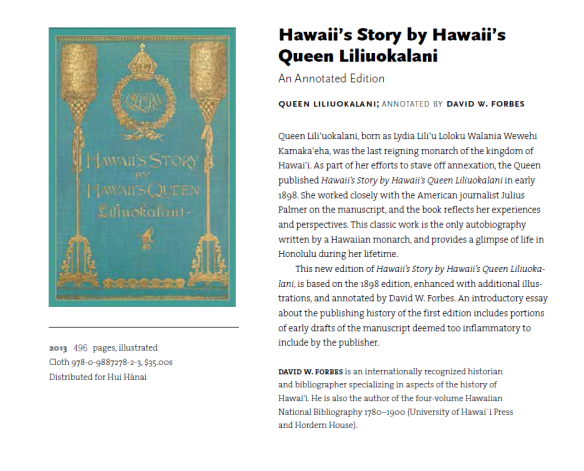 "Hawaii's Story by Hawaii's Queen."